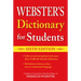 Webster's Dictionary for Students, Sixth Edition