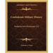 Confederate Military History: Alabama and Mississippi V12