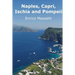 Naples, Capri, Ischia and Pompeii