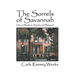 The Sorrels of Savannah: Life on Madison Square and Beyond