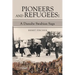 Pioneers and Refugees: A Danube Swabian Saga