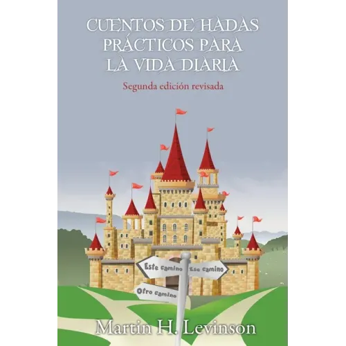 Cuentos de hadas prácticos para la vida diaria