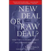 New Deal or Raw Deal?: How Fdr's Economic Legacy Has Damaged America
