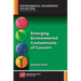 Emerging Environmental Contaminants of Concern