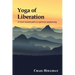Yoga of Liberation: A heart-based path to spiritual awakening