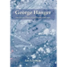 George Hanger: The Life and Times of an Eccentric Nobleman