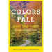 Colors of Fall Road Trip Guide: 25 Autumn Tours in New England