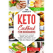 The Complete Keto Cookbook for Beginners: Keto Meal Prep Cookbook #2020. Easy Low-Carb Ketogenic Diet Recipes to Lose Weigh fast, Reset Your Body and