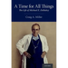A Time for All Things: The Life of Michael E. Debakey
