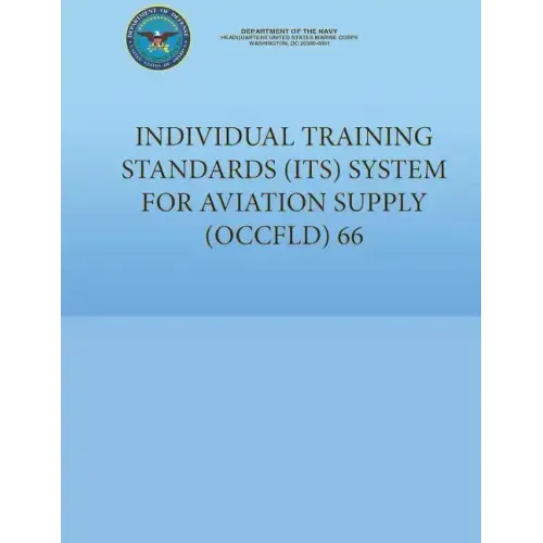 Individual Training Standards (ITS) System for Aviation Supply (OCCFLD) 66