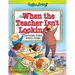 When the Teacher Isn't Looking: And Other Funny School Poems