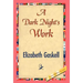 A Dark Night's Work