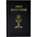 First Mass Book: An Easy Way of Participating at Mass for Boys and Girls