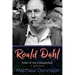 Roald Dahl: Teller of the Unexpected: A Biography