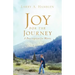 JOY FOR THE JOURNEY-A Prescription for Worry