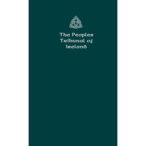 The Peoples Tribunal of Ireland: Official Handbook Version 1.