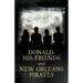 Donald, His Friends And New Orleans Pirates