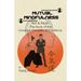 Mutual Mindfulness: NLP & AIKIDO, The study of the Universal Principles of Excellence