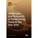 Challenges and Prospects of Steelmaking Towards the Year 2050