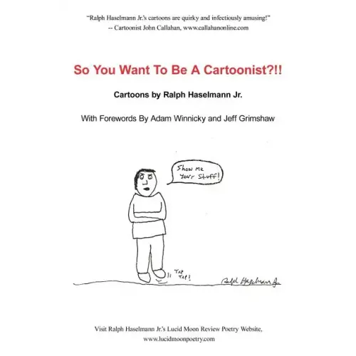 So You Want to Be a Cartoonist?!!