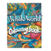 Whale World: Colouring Book