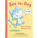 See the Dog: Three Stories about a Cat