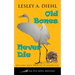 Old Bones Never Die