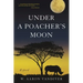 Under a Poacher's Moon