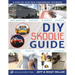 DIY Skoolie Guide: A Step-By-Step Bus Conversion Textbook