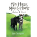 Mini Horses, Mighty Hearts: Rootbeer and Edward