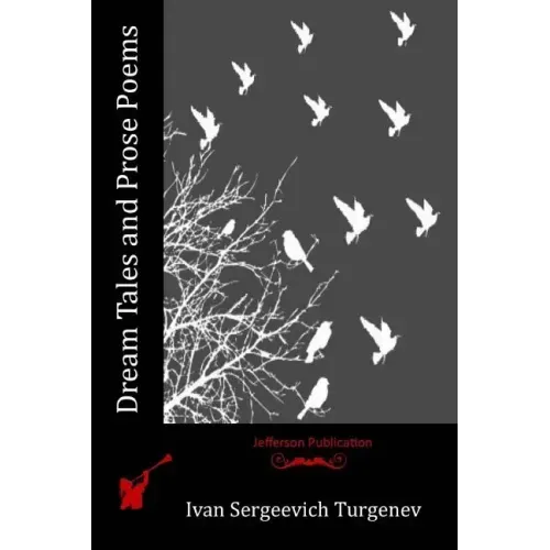 Dream Tales and Prose Poems