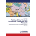 Pakistan-China Strategic Partnership: Challenges and Prospects