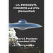 U.S. PRESIDENTS, CONGRESS and UFOs (Declassified): What U.S. Presidents Know about UFOs
