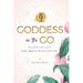 Goddess on the Go 30 Days of Love: Slow Down & Pour Into You
