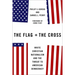 The Flag and the Cross: White Christian Nationalism and the Threat to American Democracy