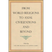 From World Religions to Axial Civilizations and Beyond