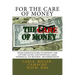 For the Care of Money: Your Complete Guide to Winning the Lottery, Saving and Investing Large Windfalls, Tax Returns, or Inheritances