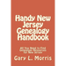 Handy New Jersey Genealogy Handbook: All You Need to Find Genealogy Resources for New Jersey