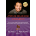 Antes de Renunciar A Tu Empleo = Rich Dad's Before You Quit Your Job