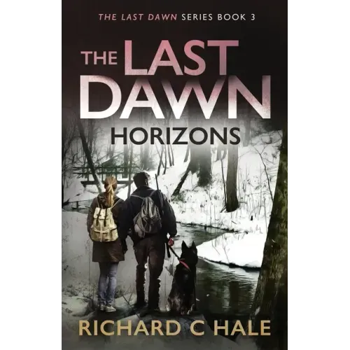 The Last Dawn: Horizons