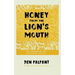Honey From the Lion's Mouth: On Remembering and Reclaiming Our Past