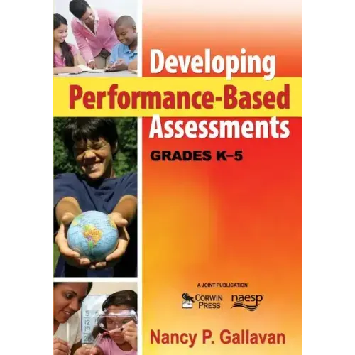 Developing Performance-Based Assessments, Grades K-5