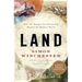 Land: How the Hunger for Ownership Shaped the Modern World
