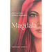 Magdala: The Lost Story of Mary Magdalene