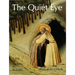The Quiet Eye: A Way of Looking at Pictures