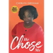 He Chose Me