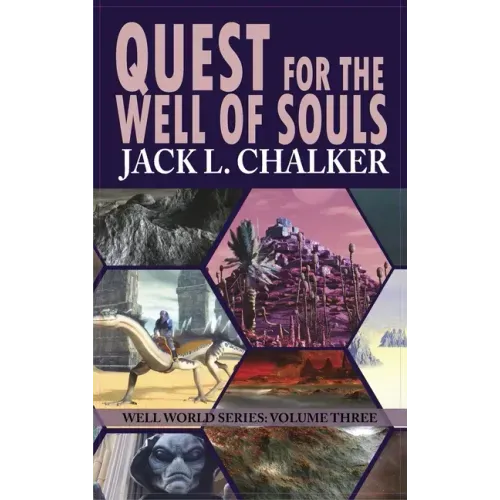 Quest for the Well of Souls (Well World Saga: Volume 3)