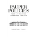 Pauper Policies: Poor Law Practice in England, 1780-1850