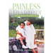 Painless Childbirth: An All-Natural Nutrition Plan
