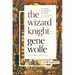 The Wizard Knight: (Comprising the Knight and the Wizard)